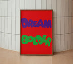 Dream Bolder Poster Natural Wood Kefino