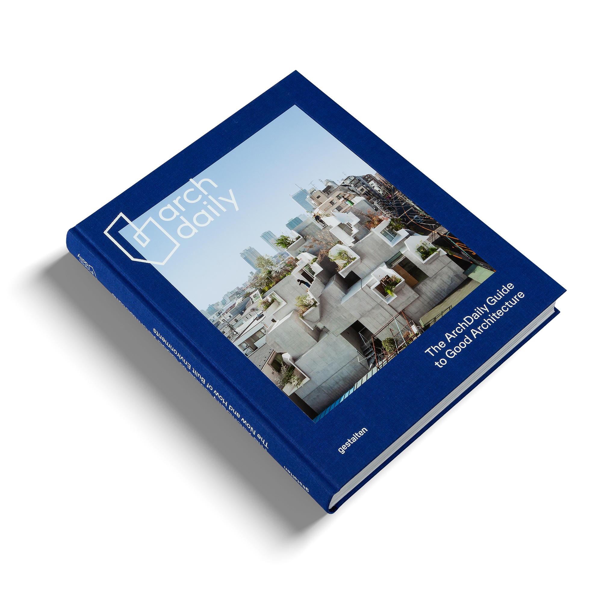 The ArchDaily Guide to Good Architecture - Special Edition DIE GESTALTEN VERLAG UK LTD