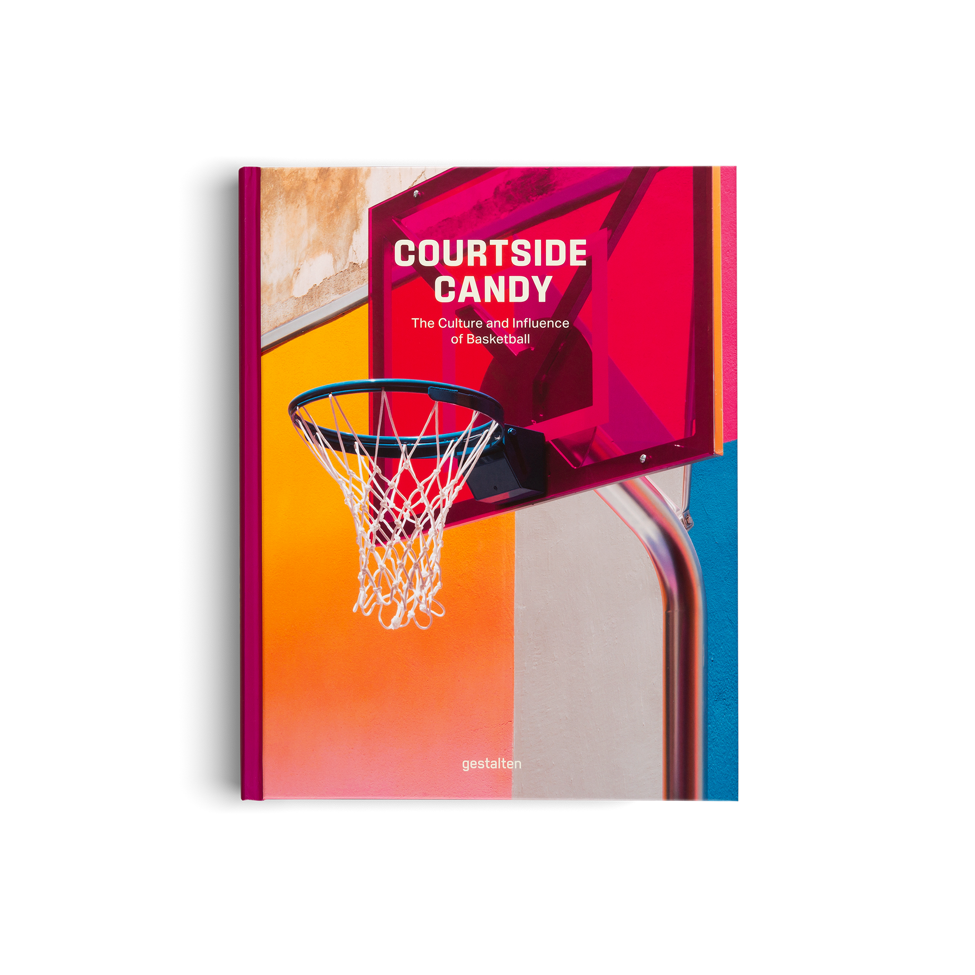 Courtside Candy − The Culture and Influence of Basketball DIE GESTALTEN VERLAG UK LTD