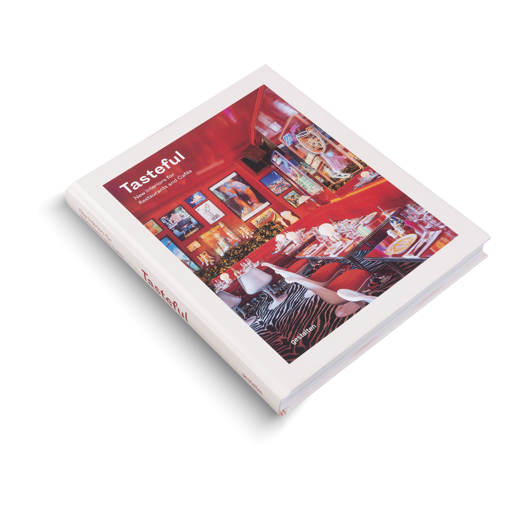 Tasteful − New Interiors for Restaurants and Cafés DIE GESTALTEN VERLAG UK LTD