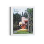 Prefab and Modular − Prefabricated Houses and Modular Architecture DIE GESTALTEN VERLAG UK LTD