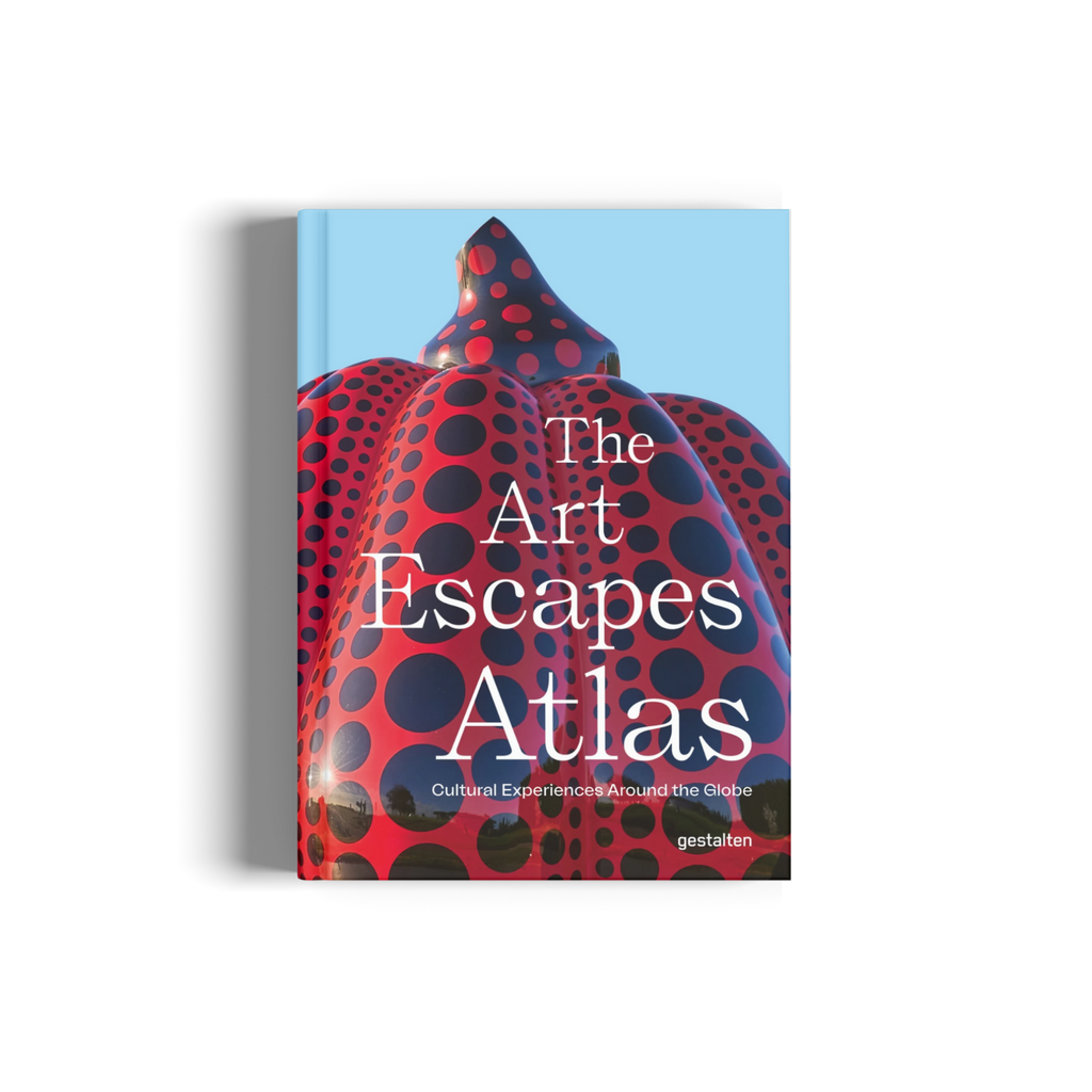 The Art Escapes Atlas − Cultural Experiences Around the Globe DIE GESTALTEN VERLAG UK LTD