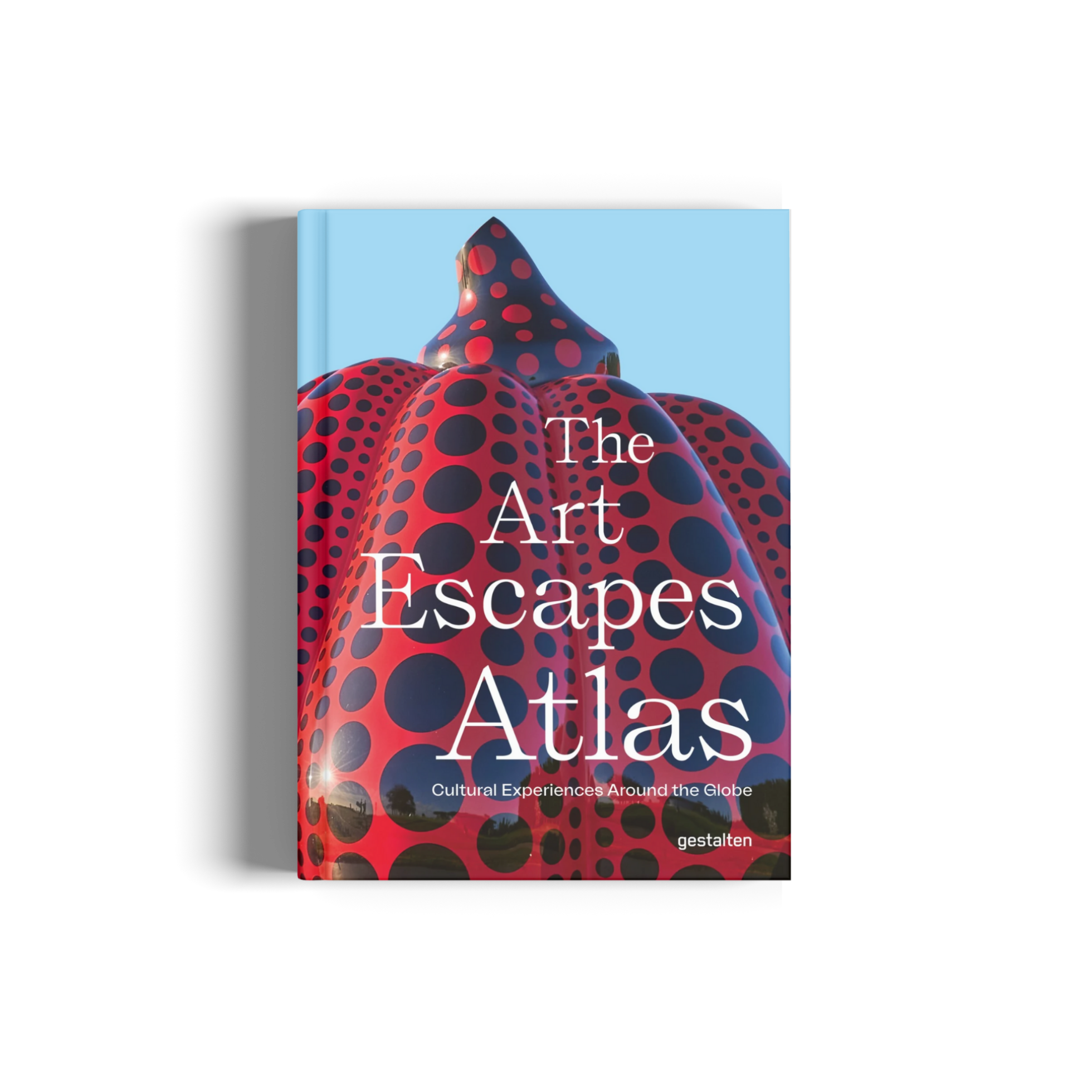 The Art Escapes Atlas − Cultural Experiences Around the Globe DIE GESTALTEN VERLAG UK LTD