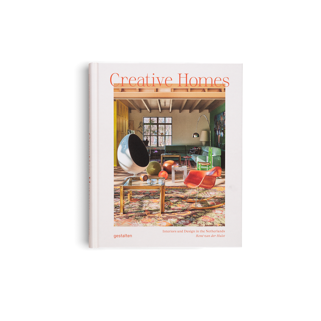 Creative Homes − Interiors and Design in the Netherlands DIE GESTALTEN VERLAG UK LTD