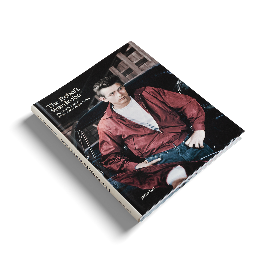 The Rebel's Wardrobe: The Untold Story of Menswear’s Renegade Past DIE GESTALTEN VERLAG UK LTD