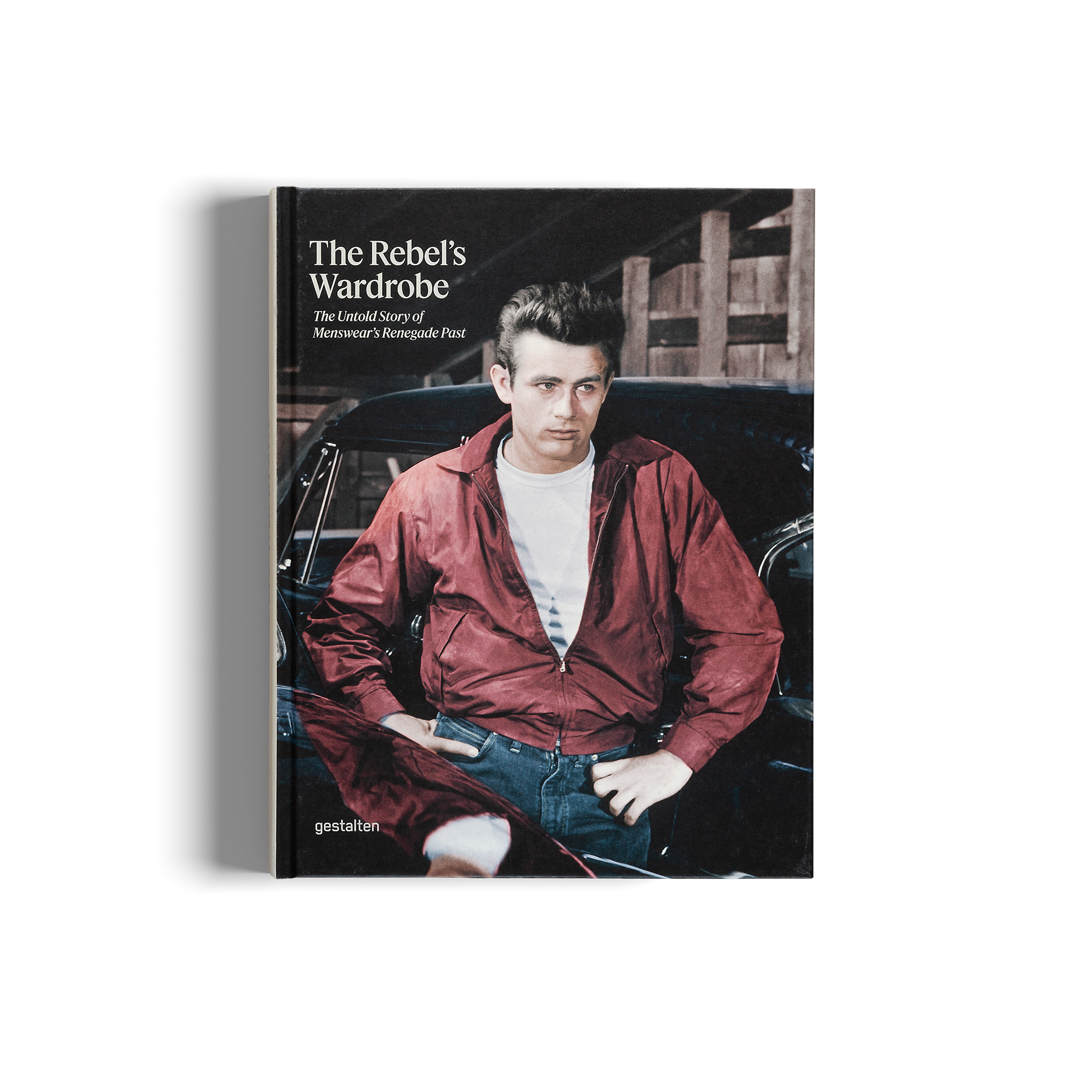 The Rebel's Wardrobe: The Untold Story of Menswear’s Renegade Past DIE GESTALTEN VERLAG UK LTD