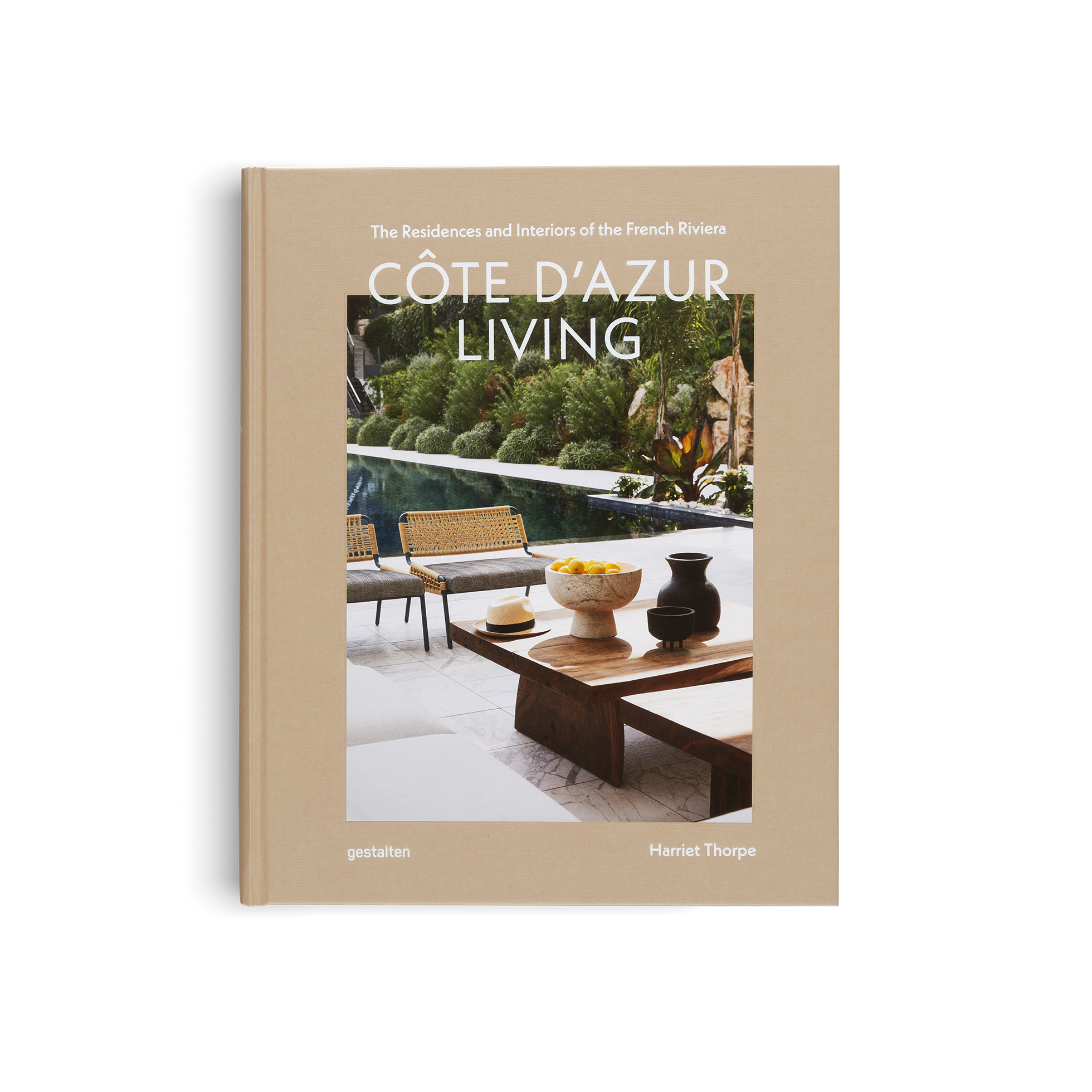 Côte d'Azur Living: The Residences and Interiors of the French Riviera DIE GESTALTEN VERLAG UK LTD