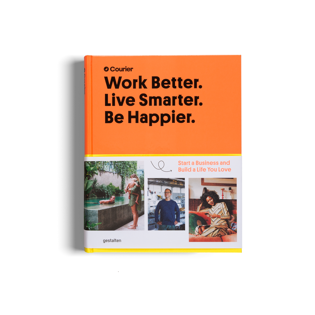 Work Better. Live Smarter. Be Happier. DIE GESTALTEN VERLAG UK LTD