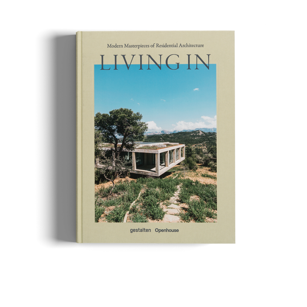 Living In − Modern Masterpieces of Residential Architecture DIE GESTALTEN VERLAG UK LTD