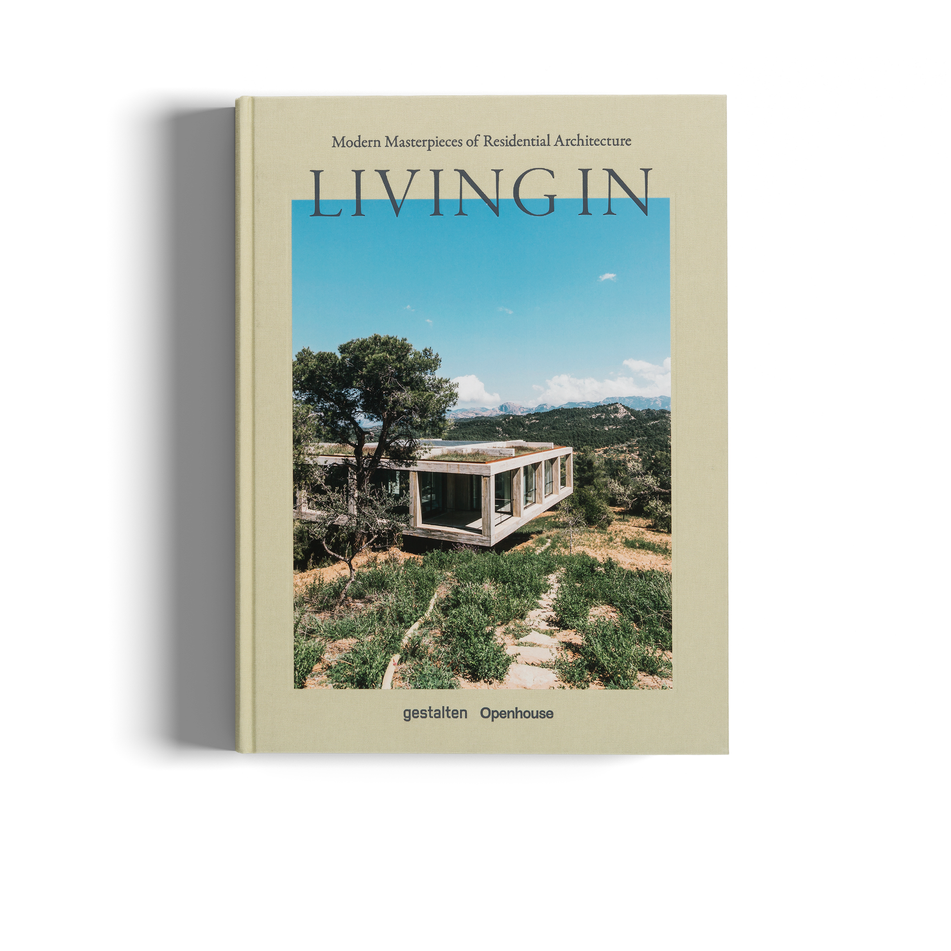 Living In − Modern Masterpieces of Residential Architecture DIE GESTALTEN VERLAG UK LTD