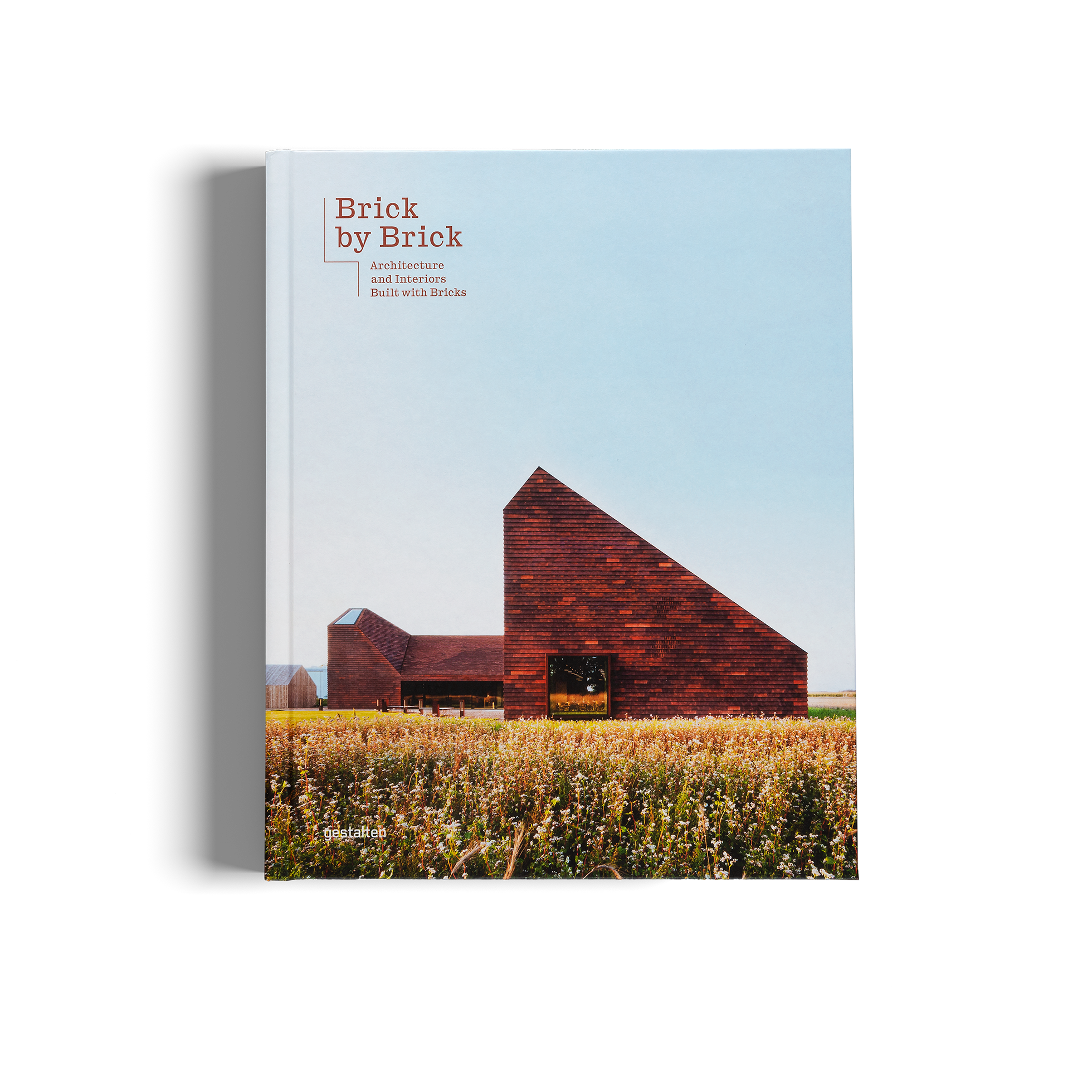 Brick By Brick − Architecture and Interiors Built with Bricks&nbsp; DIE GESTALTEN VERLAG UK LTD
