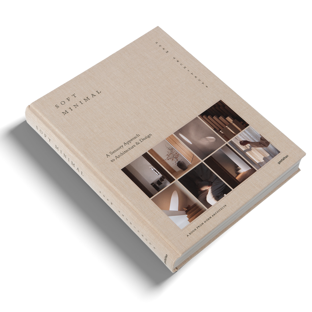 Soft Minimal − Norm Architects: A Sensory Approach to Architecture and Design DIE GESTALTEN VERLAG UK LTD