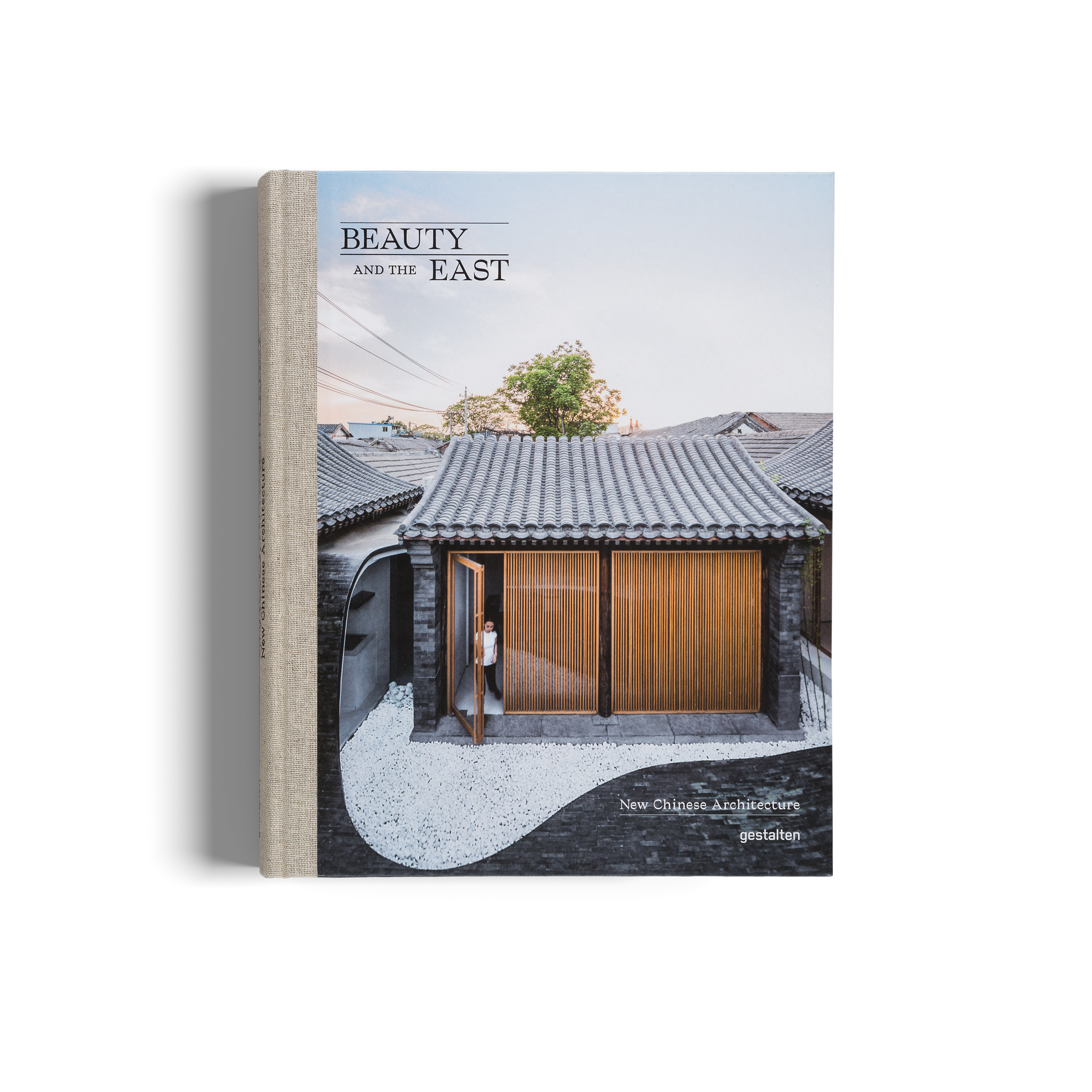 Beauty and the East − New Chinese Architecture DIE GESTALTEN VERLAG UK LTD