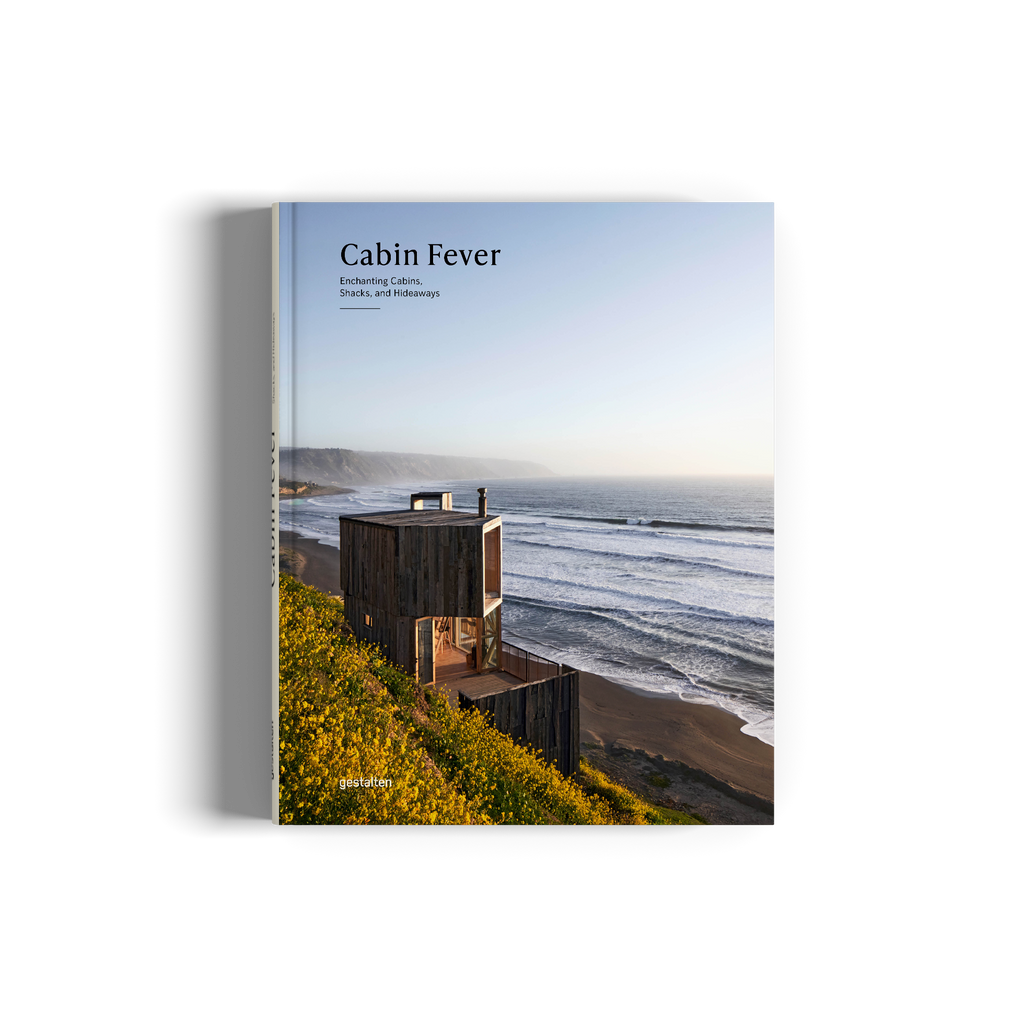 Cabin Fever − Enchanting Cabins, Shacks, and Hideaways DIE GESTALTEN VERLAG UK LTD