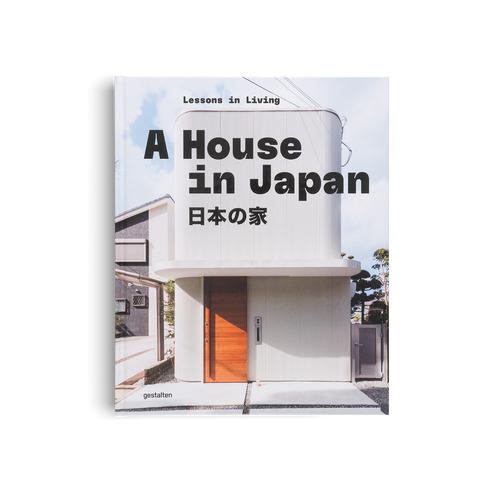 A House in Japan − Lessons in Living – KEFINO