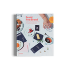 Brand New Brand − Restarting Your Business in a Time of Crisis and Transformation DIE GESTALTEN VERLAG UK LTD