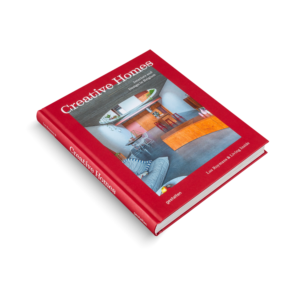 Creative Homes − Interiors and Design in Belgium