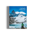 Leaving the Comfort Zone − The Adventure of a Lifetime DIE GESTALTEN VERLAG UK LTD