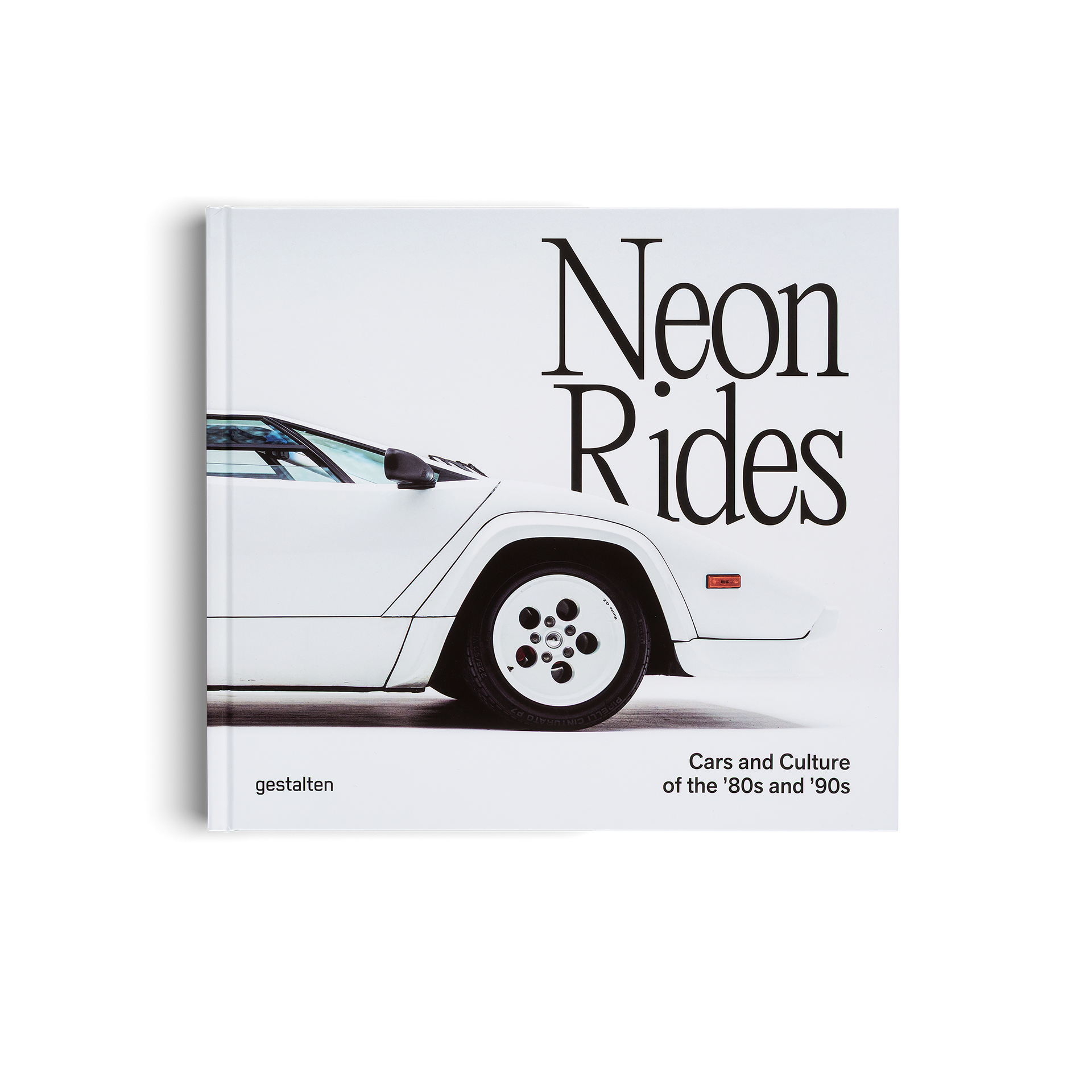 Neon Rides − Cars and Culture of the '80s and '90s DIE GESTALTEN VERLAG UK LTD