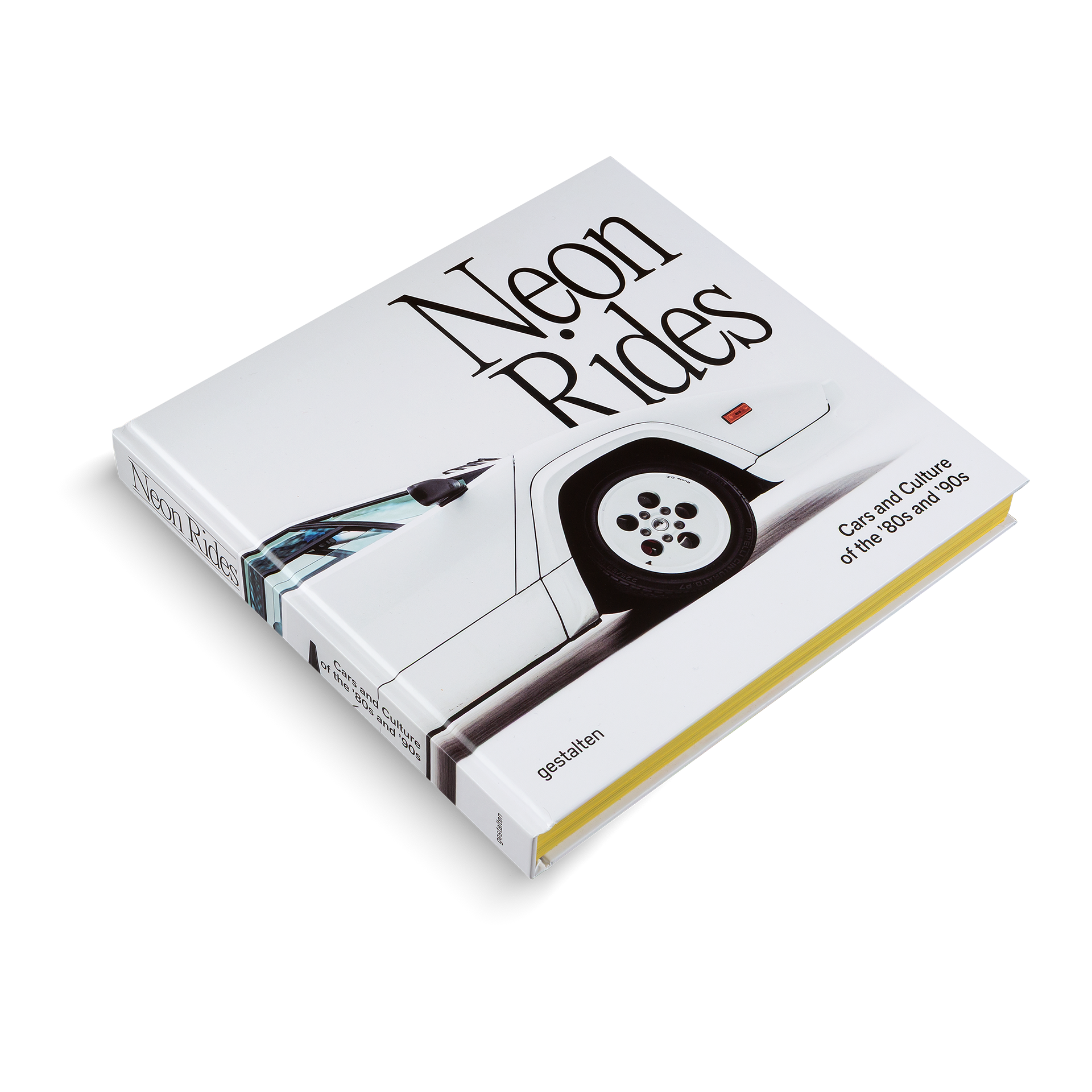 Neon Rides − Cars and Culture of the '80s and '90s DIE GESTALTEN VERLAG UK LTD