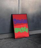 Dream bolder poster in large black frame