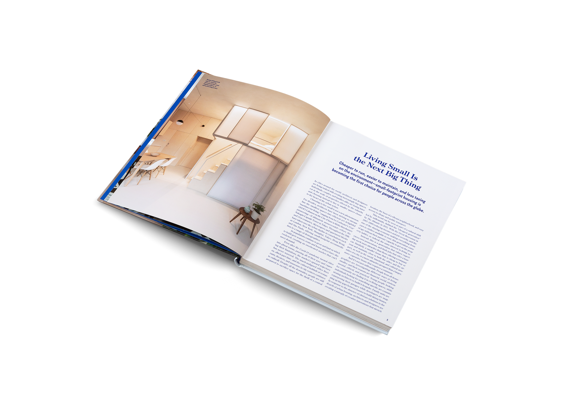 Pretty Small: Grand Living With Limited Space