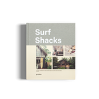Surf Shacks − An Eclectic Compilation of Creative Surfer's Homes from Coast to Coast and Overseas DIE GESTALTEN VERLAG UK LTD