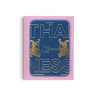 Thainess DIE GESTALTEN VERLAG UK LTD