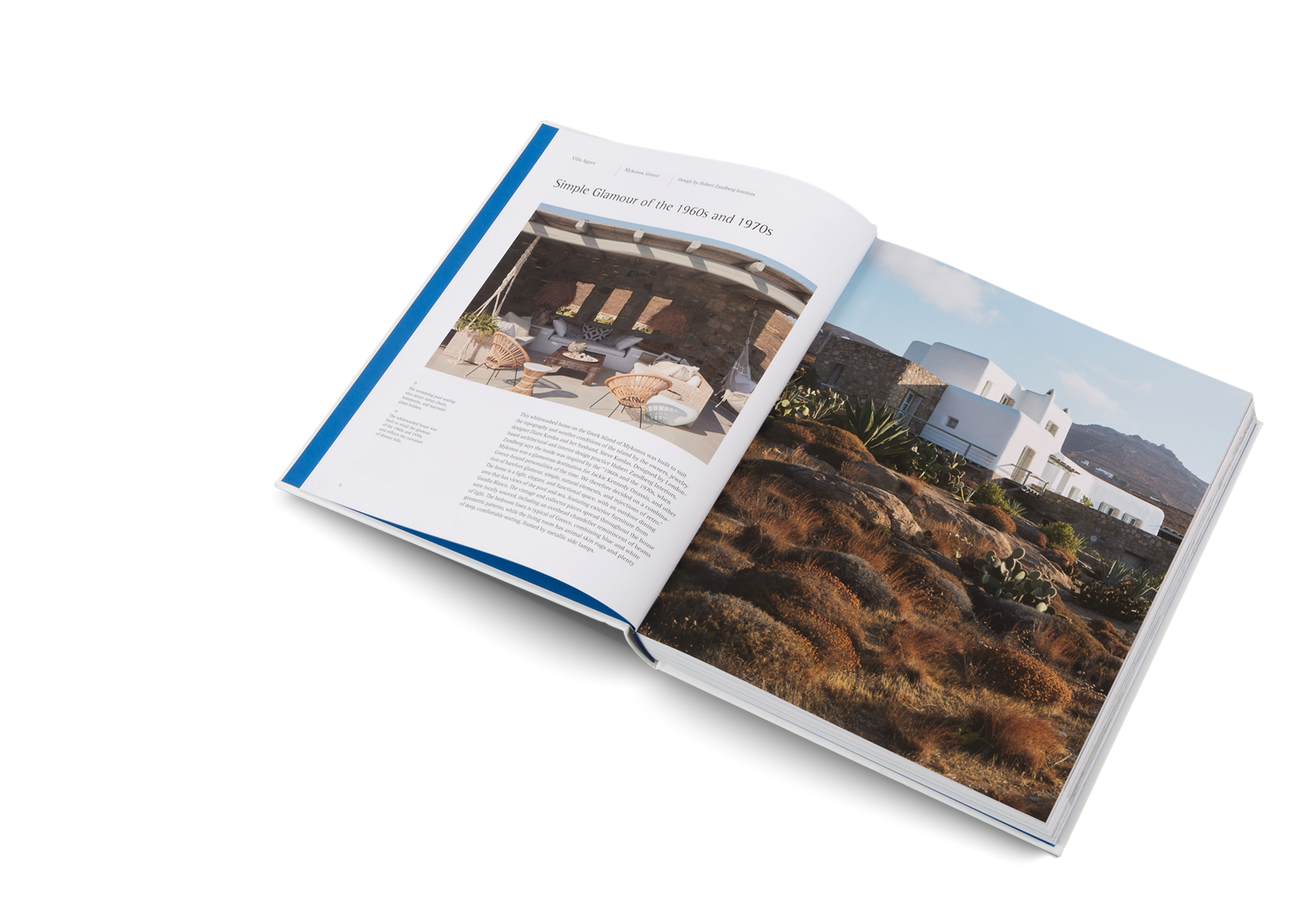 The New Mediterranean ­− Homes and Interiors Under the Southern Sun DIE GESTALTEN VERLAG UK LTD